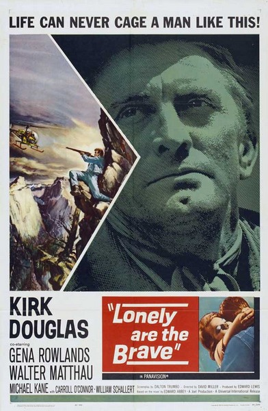 http://rarefilm.net/wp-content/uploads/2015/02/Lonely-are-the-Brave-1962.jpg