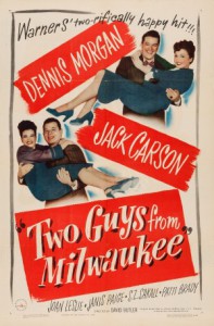 Two Guys from Milwaukee (1946)