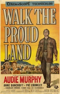 Walk the Proud Land (1956)