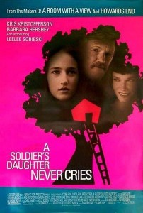 A Soldier's Daughter Never Cries (1998)