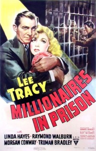 Millionaires in Prison 1940