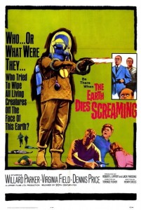 The Earth Dies Screaming (1964)