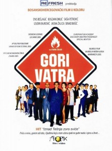 Gori Vatra (2003)