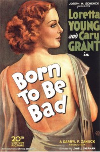 Born to Be Bad (1934)