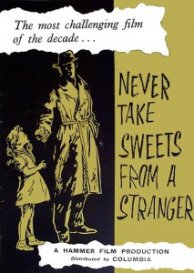 Never Take Sweets from a Stranger (1960)