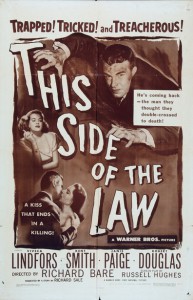 This Side of the Law (1950)