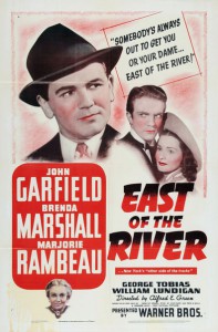 East of the River 1940