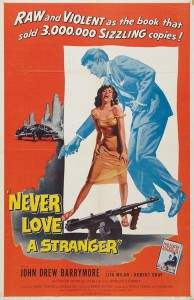 Never Love a Stranger (1958)