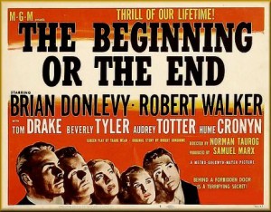 The Beginning or the End 1947