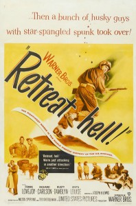 Retreat, Hell! (1952)