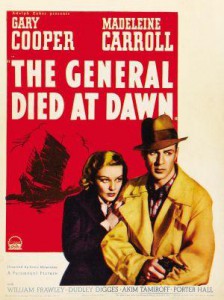 The General Died at Dawn (1936)