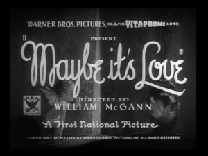 Maybe It's Love (1935)