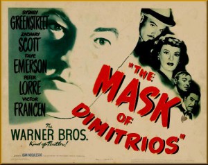 The Mask of Dimitrios 1944