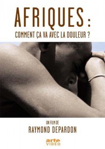 Afriques Comment ca va avec la douleur (Raymond Depardon, 1996)