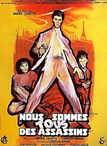 Nous Sommes Tous Des Assassins AKA We Are All Murderers (1952)