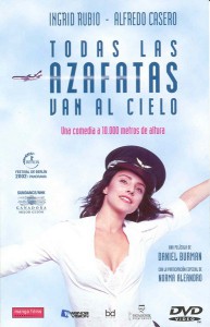 Todas las azafatas van al cielo AKA Every Stewardess Goes to Heaven (2002)
