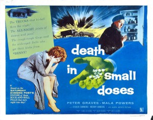 Death in Small Doses (1957)