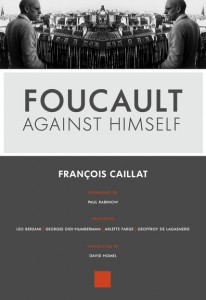 Foucault Against Himself (2014)