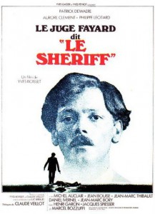 Le juge Fayard dit Le Sheriff (Yves Boisset, 1977)