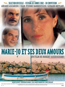 Marie-Jo et ses deux amours (Robert Guediguian, 2001)