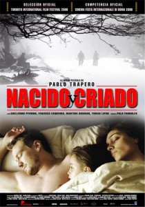 Nacido y criado (Pablo Trapero, 2006)