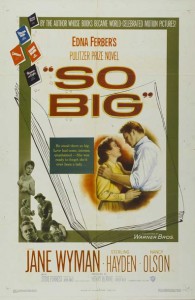 So Big (Robert Wise, 1953)