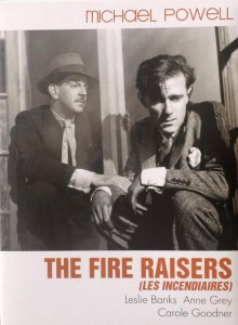The Fire Raisers (Michael Powell, 1934)