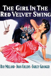 The Girl in the Red Velvet Swing (Richard Fleischer, 1955)