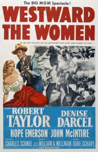 Westward the Women (William A. Wellman, 1951)