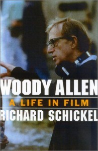 Woody Allen A Life in Film (Richard Schickel, 2002)