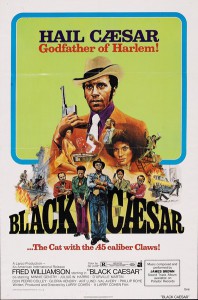 Black Caesar (Larry Cohen, 1973)