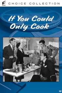 If You Could Only Cook (William A. Seiter, 1935)