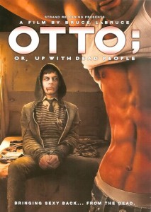 Otto; or Up with Dead People (Bruce La Bruce, 2008)