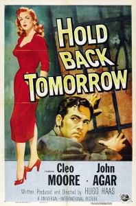 Hold Back Tomorrow (Hugo Haas, 1955)