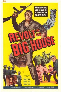 Revolt in the Big House (R.G. Springsteen, 1958)