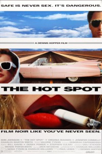 The Hot Spot (Dennis Hopper, 1990)