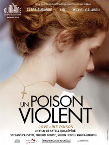 Un Poison Violent (2010)