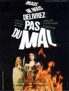 Mais Ne Nous Delivrez Pas Du Mal (1971)