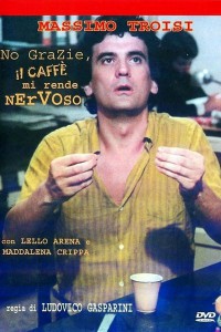 No grazie, il caffe mi rende nervoso (1982)
