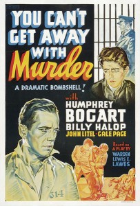 you-cant-get-away-with-murder-1939