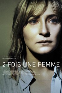 2 fois une femme AKA Twice a woman (2010)