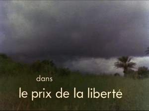 Le prix de la liberte AKA The Price of Freedom (1978)
