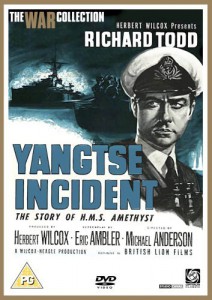 Yangtse Incident The Story of H.M.S. Amethyst (1957)