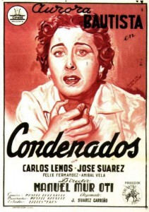 Condenados aka The Condemned Ones (1953)