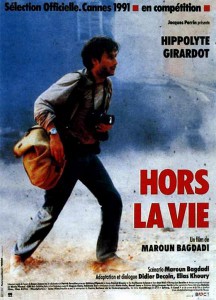 Hors la vie AKA Out of Life (1991)