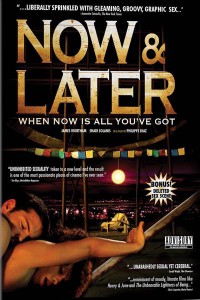 Now and Later (2009)