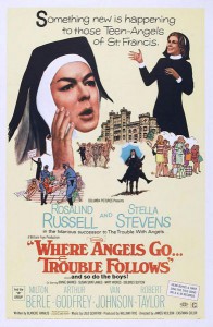 Where Angels Go Trouble Follows! (1968)