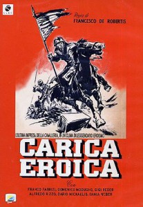 Carica Eroica AKA Heroic Charge (1952)