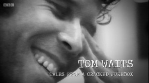 Tom Waits Tales from a Cracked Jukebox (2017)