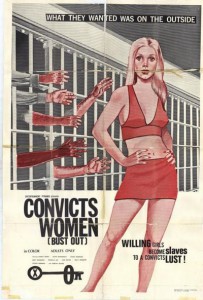 Convicts Women aka Bust Out (1973)
